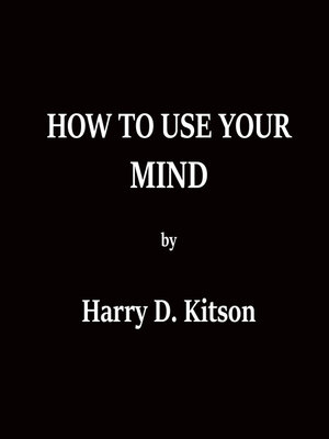 cover image of How to Use Your Mind
